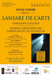 Lansare de carte: Christine Chaillot - Biserica Ortodoxă din Europa de Est în Secolul XX