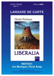Lansare de carte: Dorin Petrişor - Liberalia