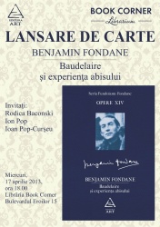 Lansare de carte: Baudelaire şi experienţa abisului - Benjamin Fondaneisului - Benjamin Fondane