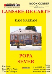 Lansare de carte: Popa Sever de Dan Mardan