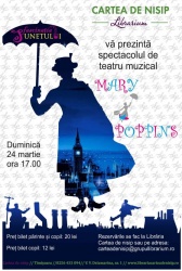 Spectacolul de teatru muzical „Mary Poppins”