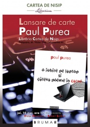 Paul Purea - O iubire pe laptop și câteva poeme în carne