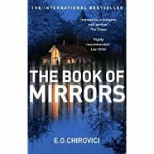 THE BOOK OF MIRRORS - E.O. CHIROVICI