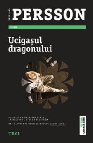 Ucigaşul dragonului. Seria Evert Bäckström (vol. 2) - Leif G.W. Persson
